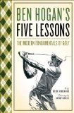 Five Lessons: The Modern Fundamentals of Golf