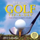 Bill Kroen's Golf Tip-a-Day 2014 Calendar