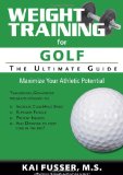 Weight Training For Golf: The Ultimate Guide