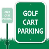 Golf Cart Parking Sign, 12